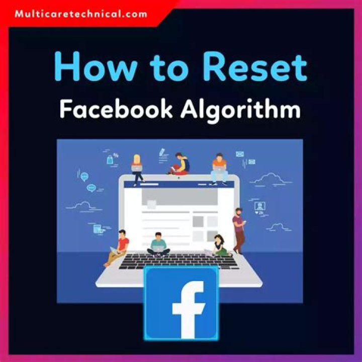 How to reset facebook algorithm